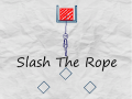 Spēle Slash The Rope