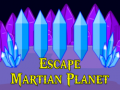 Spēle Escape Martian Planet