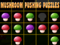 Spēle Mushroom pushing puzzles