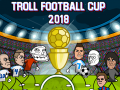Spēle Troll Football Cup 2018