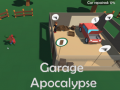 Spēle Garage Apocalypse