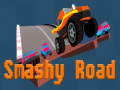 Spēle Smashy Road