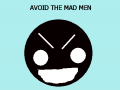 Spēle Avoid The Mad Men