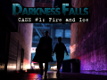 Spēle Darkness Falls: Case #1: Fire and Ice
