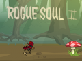 Spēle Rogue Soul 2 with cheats