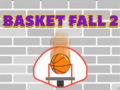 Spēle Basket Fall 2