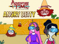 Spēle Adventure Time: Angry Betty