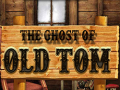 Spēle The Ghost of Old Tom