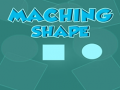 Spēle Matching shapes