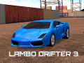 Spēle Lambo Drifter 3