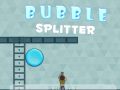 Spēle Bubble Splitter