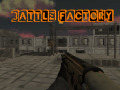 Spēle Battle Factory