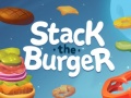 Spēle Stack The Burger