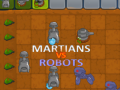 Spēle Martians VS Robots