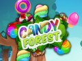 Spēle Candy Forest 