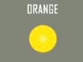 Spēle Orange