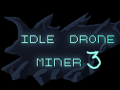 Spēle Idle Drone Miner 3