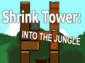 Spēle Shrink Tower: Into the Jungle