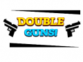 Spēle Double Guns!