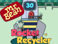 Spēle Mr Bean Rocket Recycler