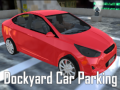 Spēle Dockyard Car Parking
