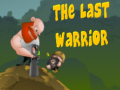 Spēle The Last Warrior