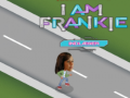 Spēle I am Frankie indlaeser