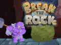 Spēle Break The Rock