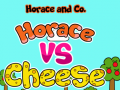Spēle Horace and Co. Horace Vs Cheese