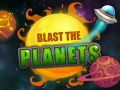 Spēle Blast The Planets