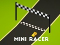 Spēle Mini Racer