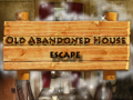 Spēle Old Abandoned House Escape