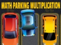 Spēle Math Parking Multiplication