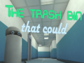 Spēle The Trash Bin That Could