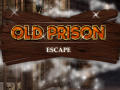 Spēle Old Prison Escape