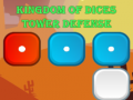 Spēle Kingdom of Dices Tower Defense