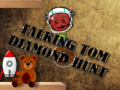 Spēle Talking Tom Diamond Hunt