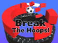 Spēle Break the Hoops!