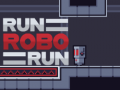Spēle Run Robo Run