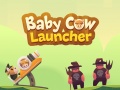 Spēle Baby Cow Launcher