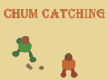 Spēle Chum Catching