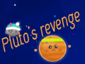Spēle Pluto's Revenge