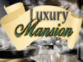 Spēle Luxury Mansion