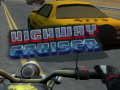 Spēle Highway Cruiser