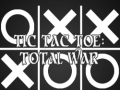 Spēle Tic Tac Toe: Total War