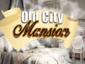 Spēle Old City Mansion
