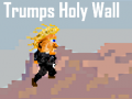 Spēle Trumps Holy Wall