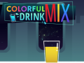 Spēle Colorful Mix Drink