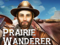 Spēle Prairie Wanderer
