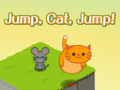 Spēle Jump, Cat, Jump! 		